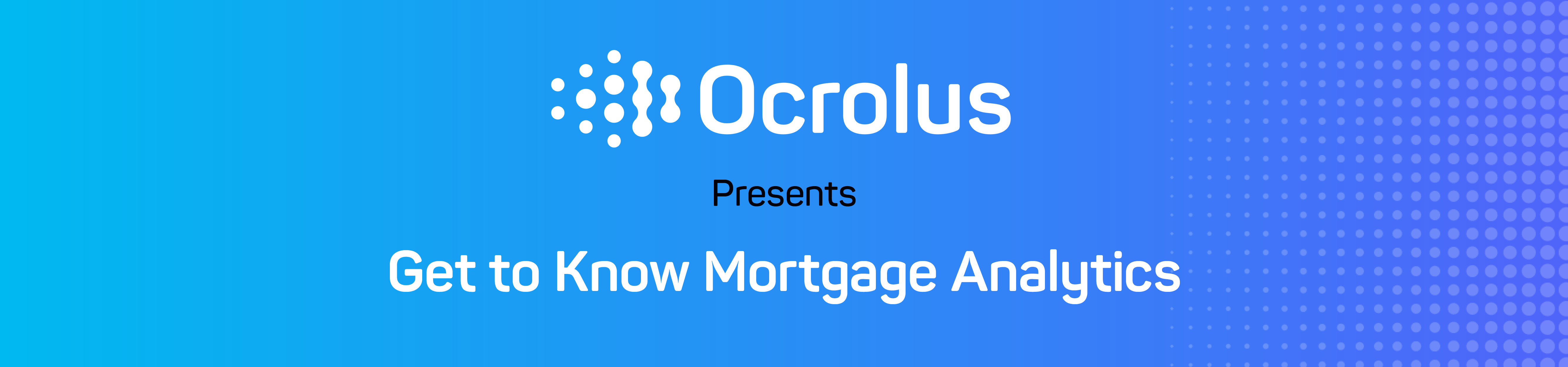 Get_to_Know_Mortgage_Analytics_Zoom_Banner.png